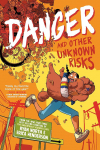 Danger and other unknown risks par North