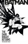 Batman - The Dark Knight returns : The gold..