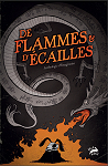 De Flammes & D'cailles par Lhomme