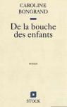 De la bouche des enfants par Bongrand