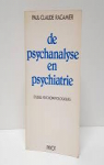 De psychanalyse en psychiatrie par Racamier