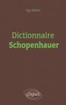 Dictionnaire Schopenhauer par Batini