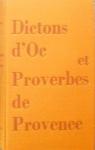 Dictons d'oc et proverbes de Provence par Mauron