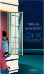Dr K par Waheed