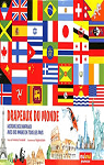 Drapeaux du monde : histoire des drapeaux, avec des images de tous les pays par Breffort
