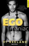 Ego Maniac / Egomaniac par Keeland