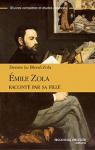 Emile Zola racont par sa fille par Le Blond-Zola