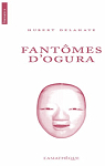 Fantmes d'Ogura par Delahaye