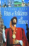 Ftes et folklores de France par Aoun