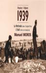 Fvrier 1939 : La Retirada dans l'objectif de Manuel Moros par Tuban