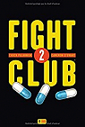 Fight club 2 par Mack