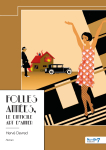 Folles annes, le difficile art d'aimer par Devred