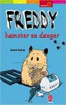 Freddy, hamster en danger par Reiche