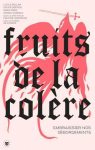 Fruits de la colre : Embras(s)er nos dbordements par Marx