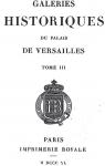Galeries historiques du palais de Versailles, tome 3 par Gavard