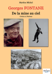 Georges Fontane -  de la mine au ciel par Michel