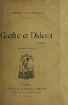 Goethe et Diderot par Barbey d`Aurevilly