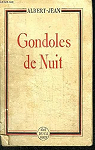 Gondoles de nuit par Albert-Jean