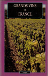 Grands vins de France par Edita
