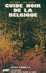 Guide noir de la Belgique. par Koeck
