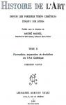 Histoire de l'art, tome 2.1 : Formation, expansion et volution de l'art gothique par Michel (II)