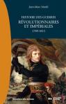 Histoire des guerres rvolutionnaires et impriales : 1789-1815 par Marill