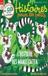 Histoire pour les petits, n116 : L'histoire des makis catta par Histoires pour les petits