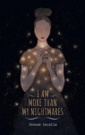 I Am More Than My Nightmares par Cecelia