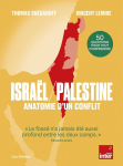 Isral / Palestine : Anatomie d'un conflit par 