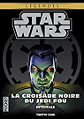 Star Wars - La Croisade Noire du Jedi Fou - Intgrale  par Zahn