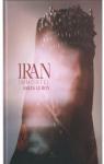 Iran immortel par Le Roy