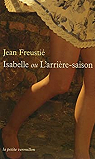 Isabelle ou l'arrire-saison par Freusti