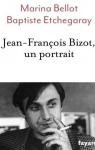 Jean-Franois Bizot, un portrait par Etchegaray