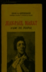 Jean-Paul Marat l'ami du peuple par Gottschalk