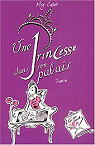 Journal d'une princesse, tome 4 : Paillette..
