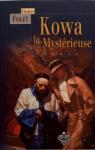 Kowa la mystrieuse par Fole