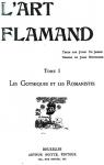 L'Art Flamand, Vol. 1: Les Gothiques et Les Romanistes par Dujardin