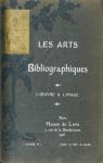 L'oeuvre et l'image, revue : Les Arts Bibliographiques -3 et 4. 1906-1907 par Meunier