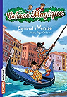La Cabane Magique, Tome 28 : Carnaval  Venise (Venisse en pril) par Osborne