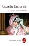 La Dame aux camlias (roman) par Dumas fils