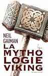 La Mythologie viking par Gaiman