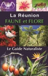 La Runion : Faune et Flore par Winckler