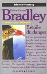 La Romance de Tnbreuse : L'toile du danger par Bradley