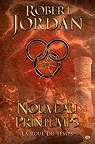 La Roue du Temps : Nouveau Printemps (BD) par Jordan