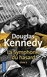 La Symphonie du hasard livre 2 par Kennedy