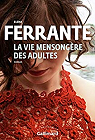 La Vie mensongre des adultes par Ferrante