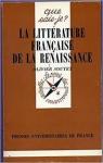 La litterature franaise de la renaissance par Saulnier