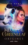 La meute de Greenleaf : Origines par NERI