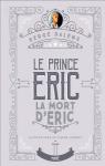Le prince Eric, tome 4 : La mort d'Eric par Joubert
