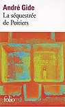 La squestre de Poitiers - L'Affaire Redureau par Gide
